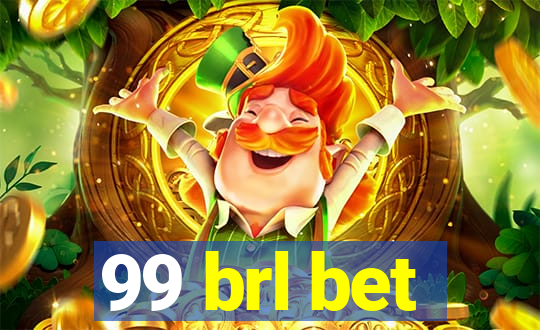 99 brl bet